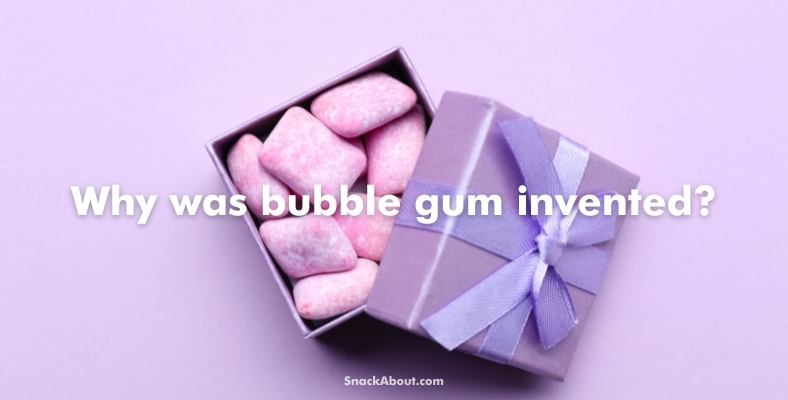 why was bubble gum invented