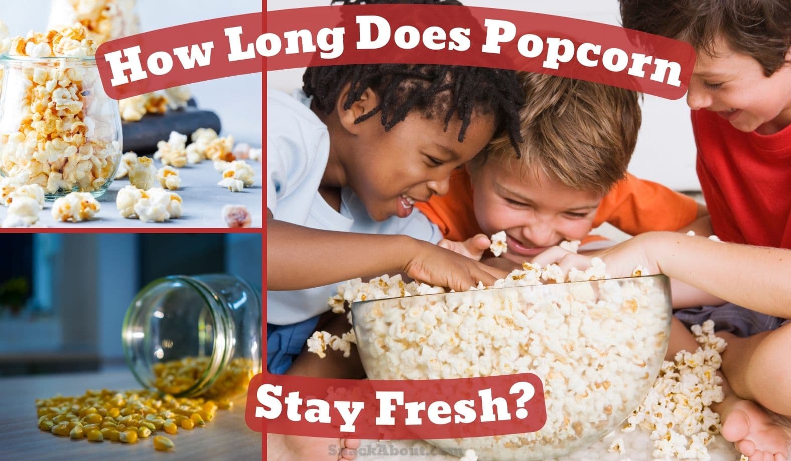 how long does popcorn stay fresh featured image