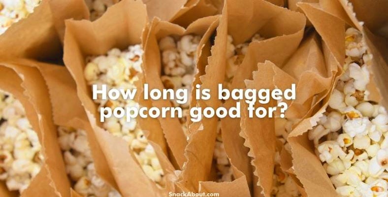 how long is bagged popcorn good for