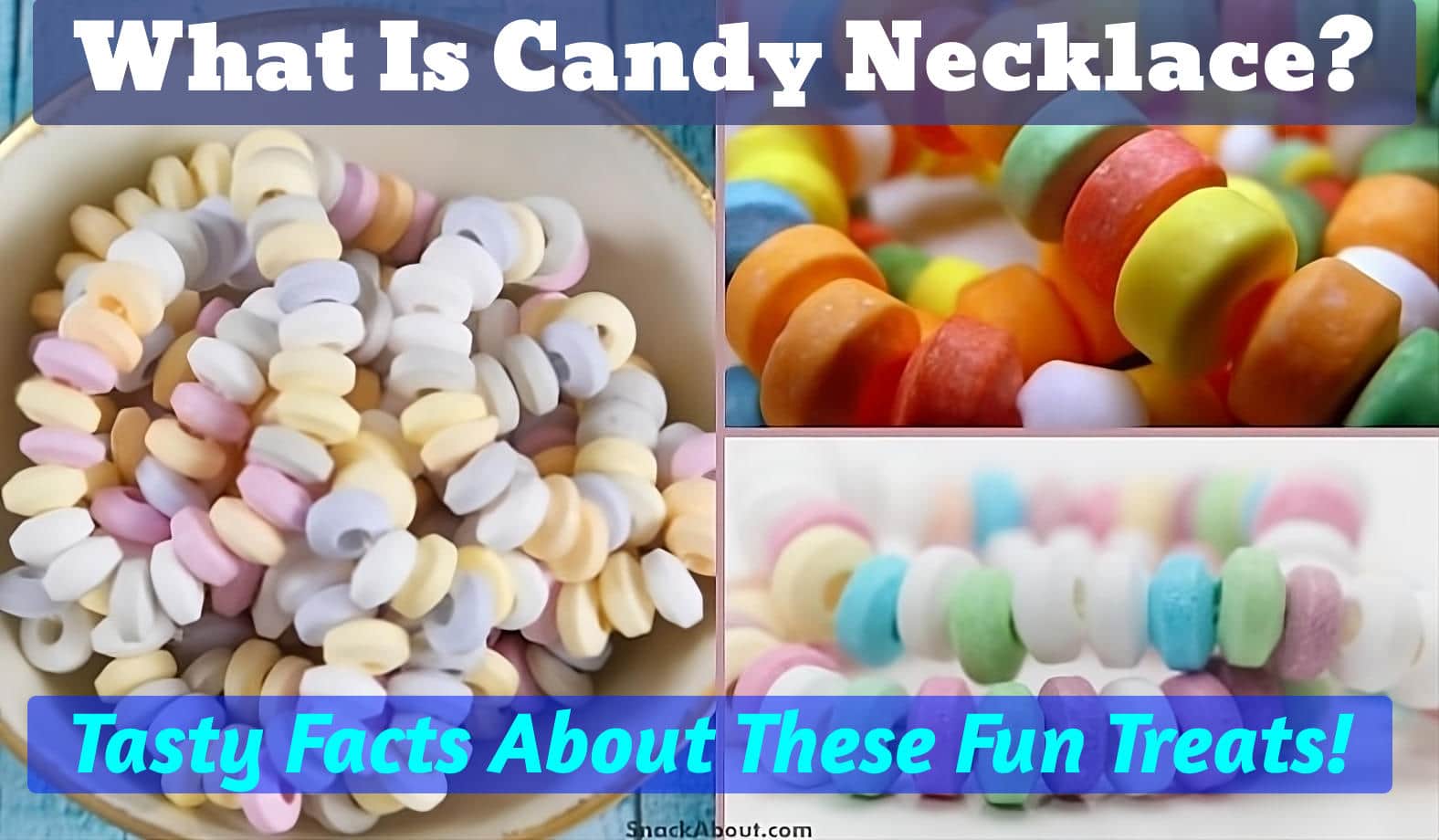 what is a candy necklace featured image