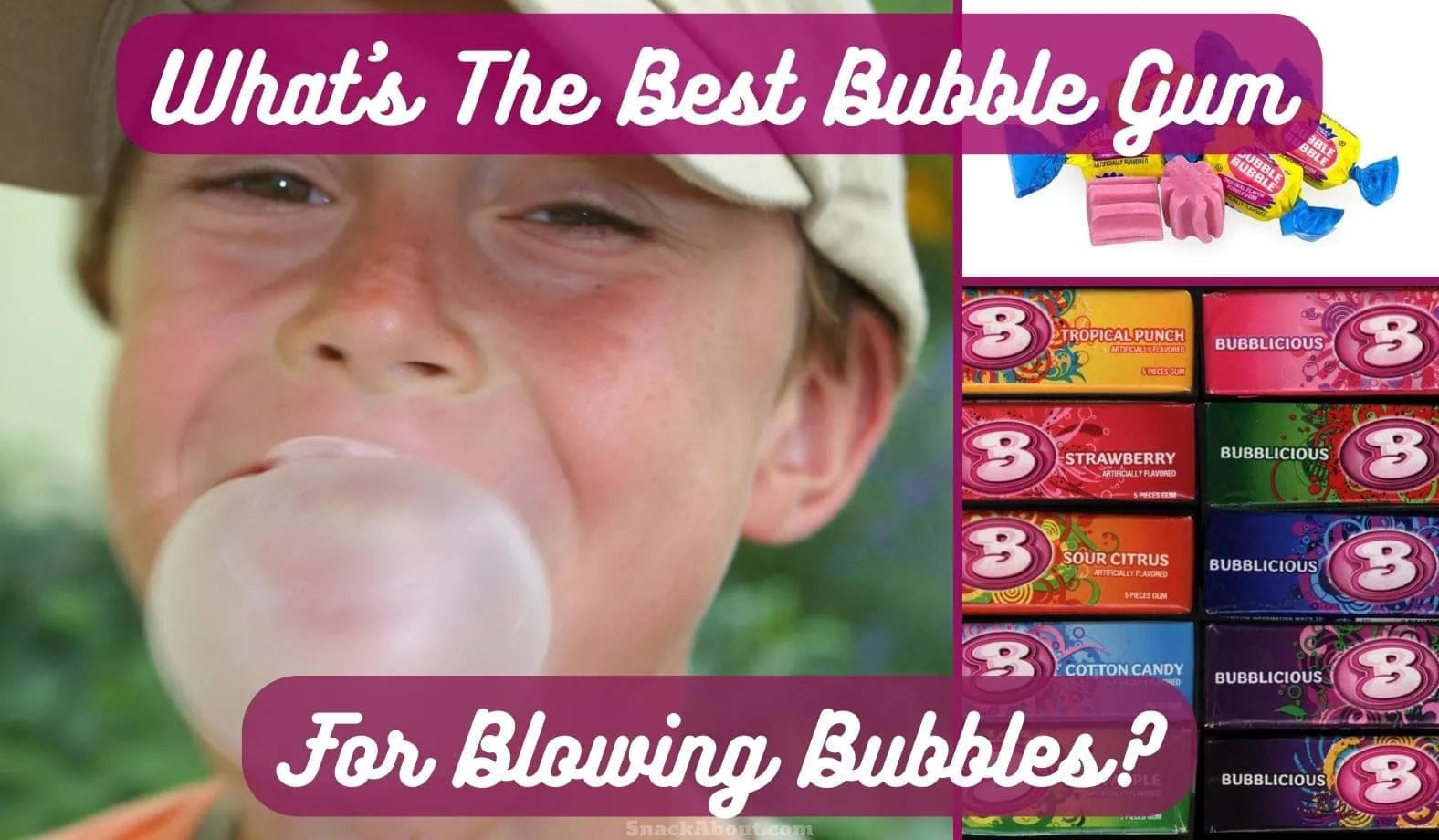what is the best bubble gum for blowing bubbles featured image