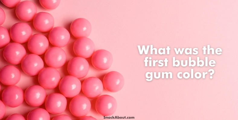 what was the first bubble gum color
