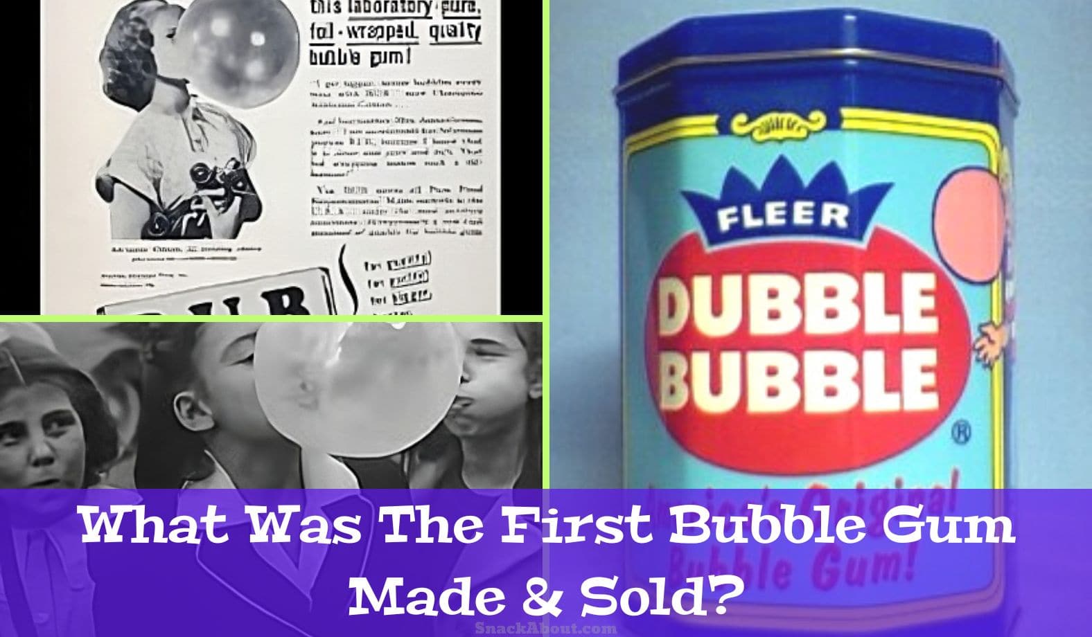 what was the first bubble gum made and sold featured image
